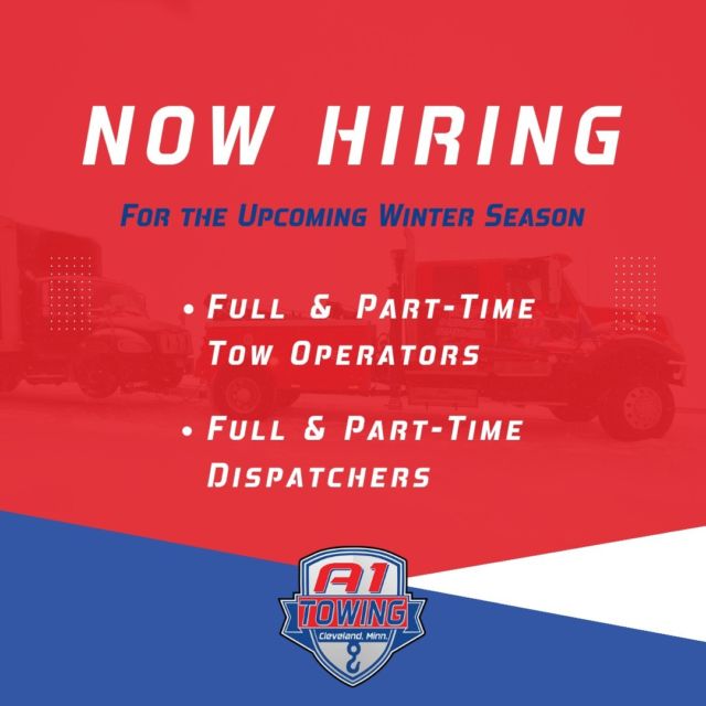Now Hiring Full & Part-Time Tow Operators and Dispatchers for Winter Season!

To apply for these exciting opportunities, please email info@a1towingmn.com. Be sure to include your contact information and specify whether you are interested in a full-time or part-time position.

Join A1 Towing MN and make a meaningful impact this winter season! Help us keep our roads safe and our community moving forward. We look forward to welcoming you to our team.